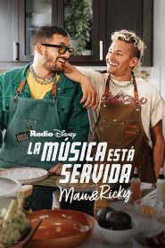 La música está servida: Mau y Ricky