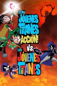 Teen Titans Go! vs. Teen Titans