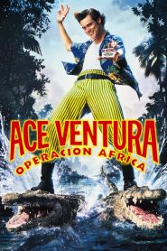 Ace Ventura: Cuando La Naturaleza Llama