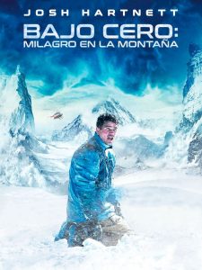 Bajo Cero: Milagro en la Montaña