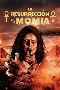 The Mummy: Resurrection