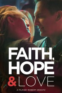 Faith, Hope y Love