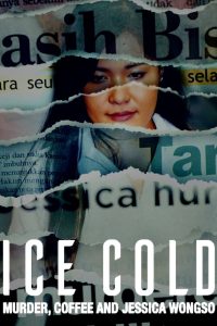 Un sorbo frío: Asesinato café y Jessica Wongso