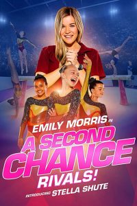 A Second Chance: Rivals