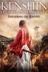 Samurai X 2: Infierno en Kioto