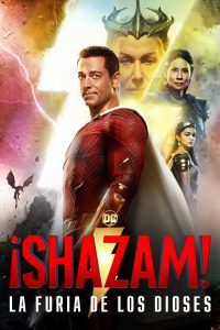 ¡Shazam! 2 La furia de los dioses