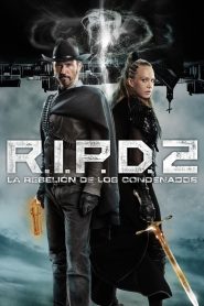 R.I.P.D. 2: La rebelión de los condenados