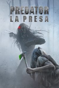 Predator: La Presa