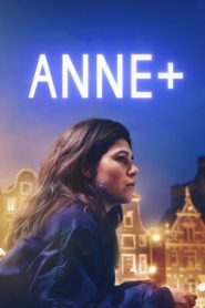 Anne+: La película