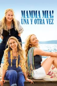 Mamma Mia: Una y otra vez