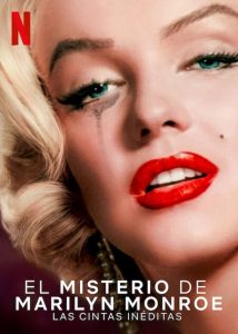 El misterio de Marilyn Monroe: Las cintas inéditas