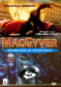 MacGyver: hacia el día del juicio final