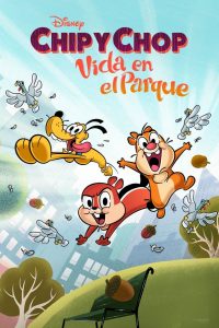 Chip y Dale: La vida en el parque