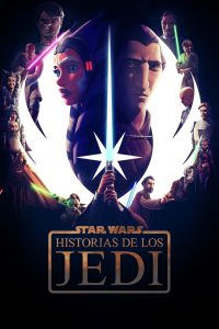 Star Wars: Historias de los Jedi