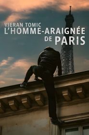 Vjeran Tomic: El hombre-araña de París