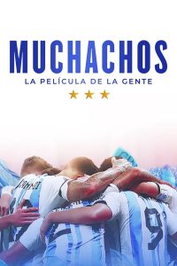 Muchachos: la película de la gente