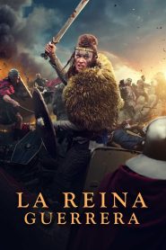 La reina guerrera