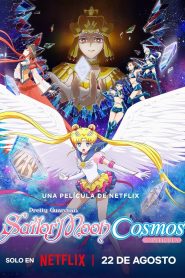 Sailor Moon Cosmos: La Película – Parte 1