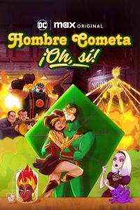 Hombre Cometa: ¡Oh sí!